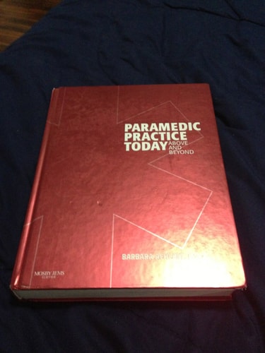 Paramedic Practice Today: Above and Beyond, Vol. 1