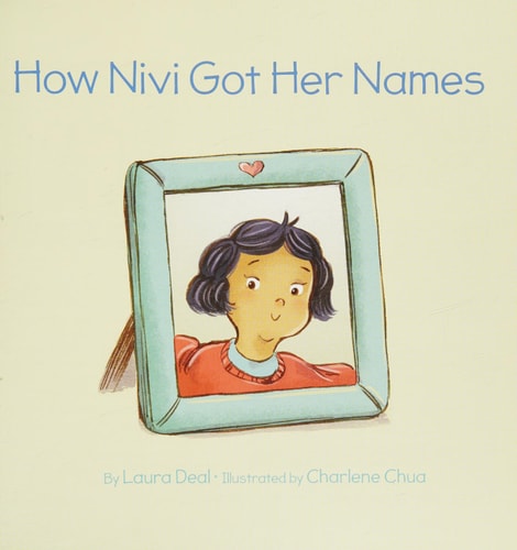 How Nivi Got Her Names