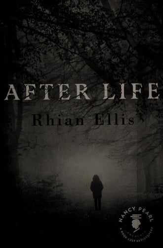 After Life (Nancy Pearl’s Book Lust Rediscoveries)
