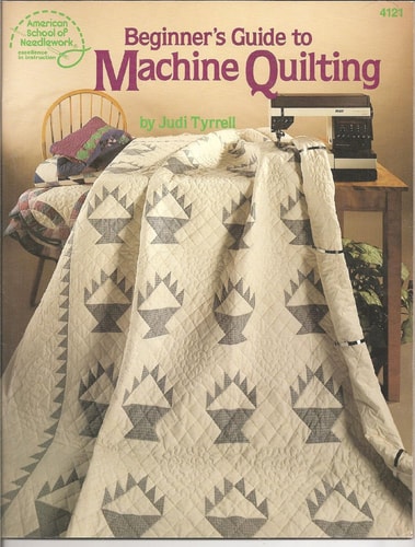 Beginners Guide to Machine Quilting (American School of Needlework #4121)