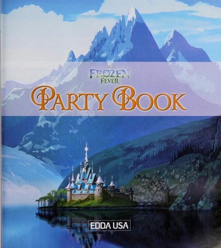 Disney Frozen Fever Party Book (Disney Party)