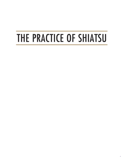 The Practice of Shiatsu