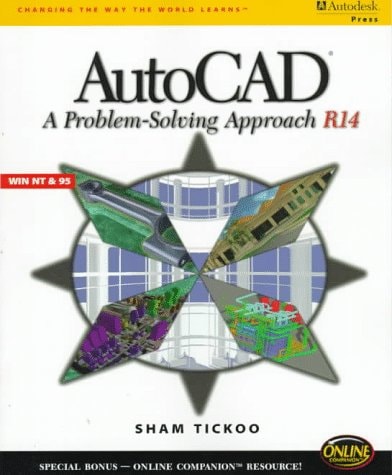 Autocad: A Problem-Solving Approach (Release 14)