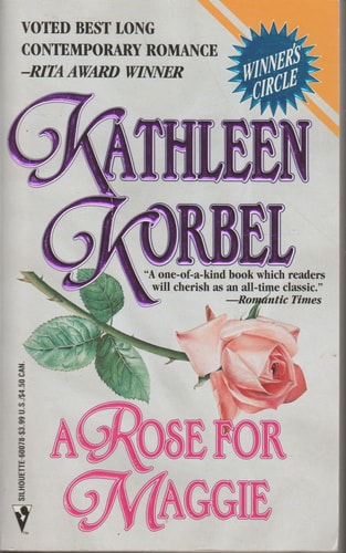 A Rose For Maggie (Rita Award)