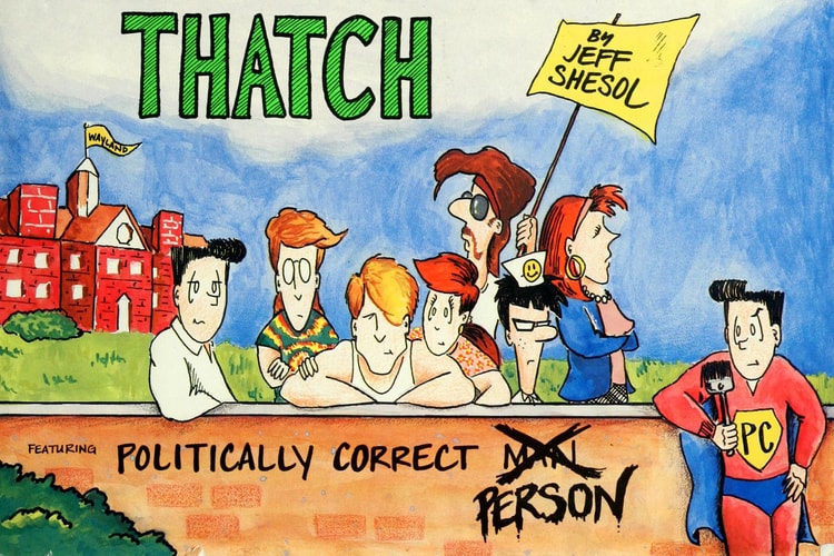 Thatch Featuring Politically Correct Person