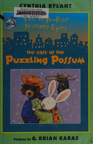 The High-Rise Private Eyes #3: The Case of the Puzzling Possum
