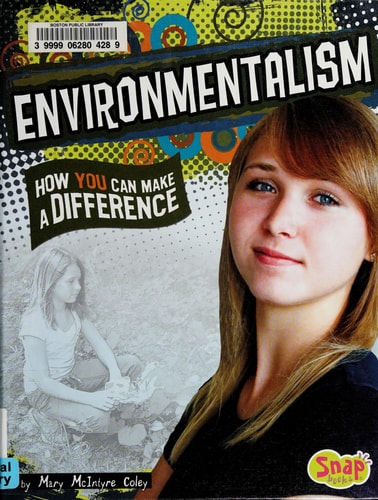 Environmentalism: How You Can Make a Difference (Snap Books, Take Action)