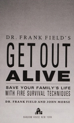 FRANK FIELD'S GET OUT ALIVE