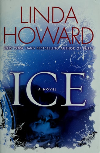 Ice: A Novel