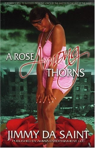 A Rose Among Thorns