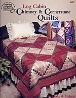 Log Cabin Chimney & Cornerstone Quilts