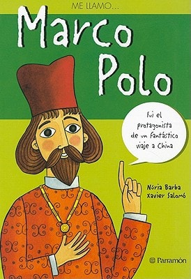 Me llamo...Marco Polo (Me llamo / My name is) (Spanish Edition)