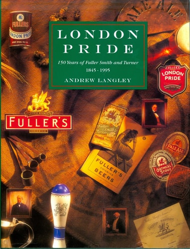 London Pride: 150 Years of Fuller, Smith and Turner