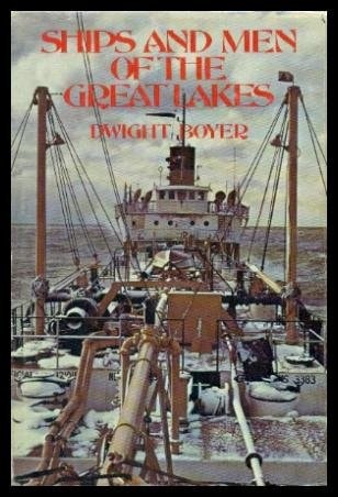 Ships and Men of the Great Lakes