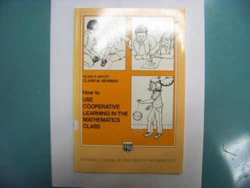 How to Use Cooperative Learning in the Mathematics Class (How to Series)