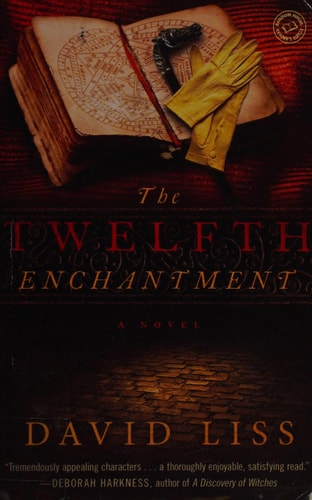 The Twelfth Enchantment: A Novel