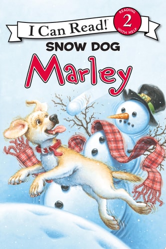 Marley: Snow Dog Marley (I Can Read Level 2)