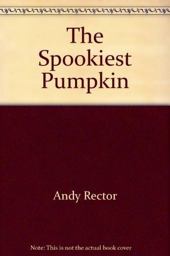 The Spookiest Pumpkin