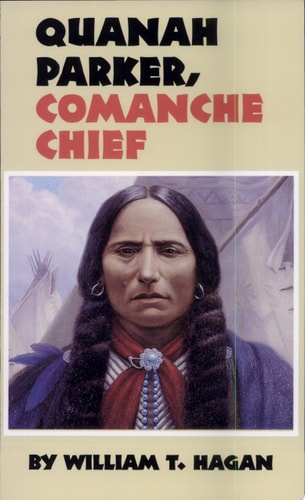 Quanah Parker, Comanche Chief