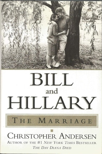 Bill and Hillary: The Marriage