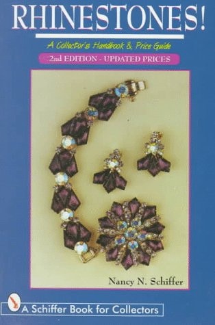 Rhinestones! : A Collector's Handbook & Price Guide (Schiffer Book for Collectors)