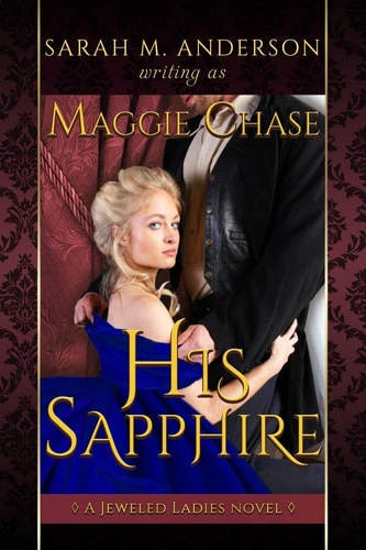 His Sapphire: A Historical Western BDSM Romance (The Jeweled Ladies)