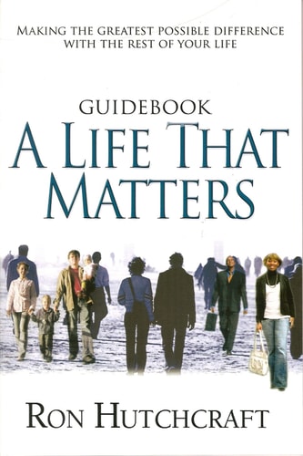 A Life That Matters Guidebook