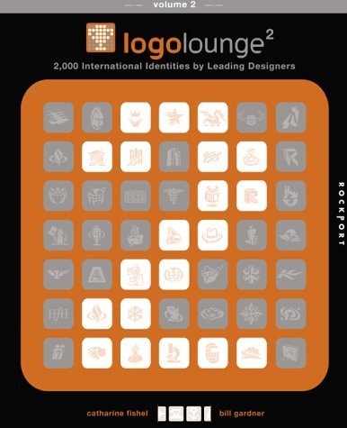 LogoLounge 2: 2,000 International Identities by Leading Designers