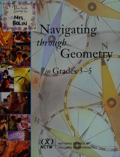 Navigating Through Geometry in Grades 3-5 (Principles and Standards for School Mathematics Navigations Series)