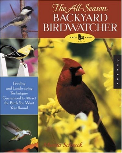 All-Season Backyard Birdwatcher (Quarry Book)