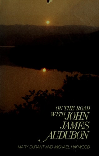 On the Road With John James Audubon