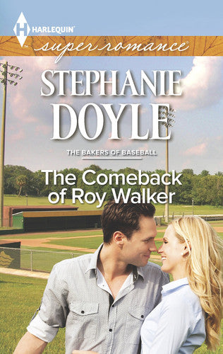 The Comeback of Roy Walker (The Bakers of Baseball, 1)