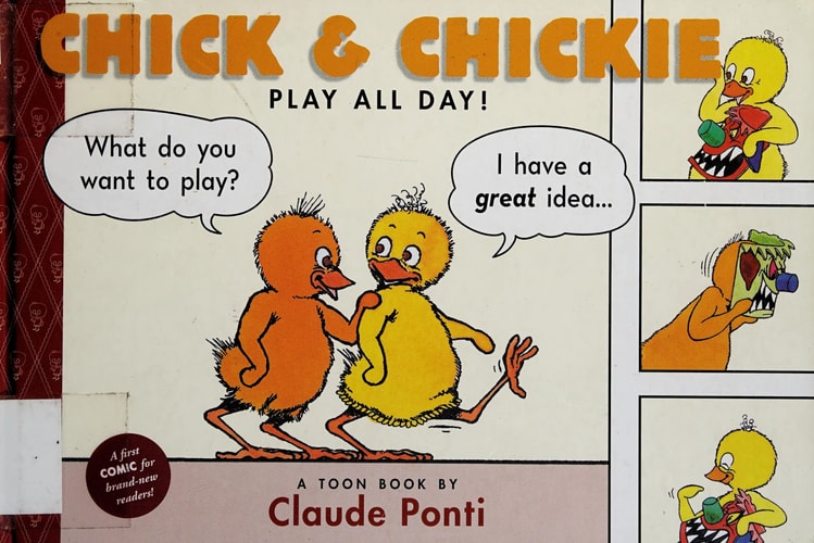 Chick and Chickie Play All Day! (Toon)