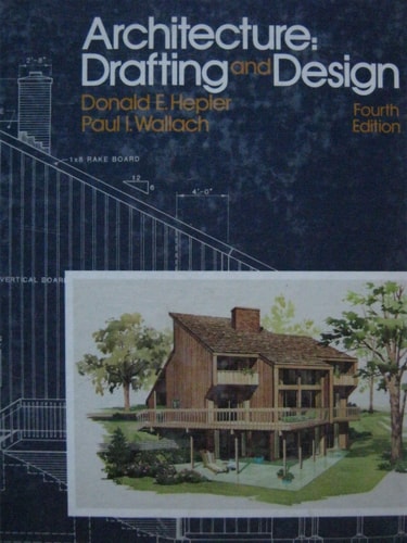 Architecture: Drafting and design