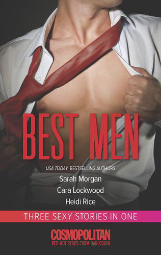 Best Men: An Anthology (Harlequin Cosmo Red-Hot Reads Collection)
