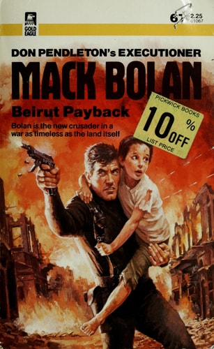 Beirut Payback (Mack Bolan/Executioner #67)