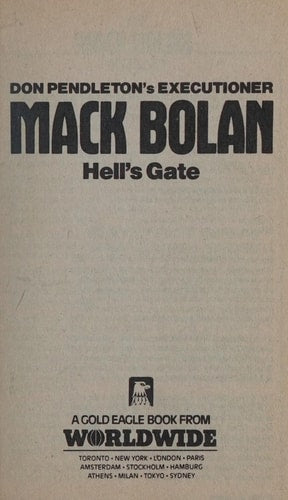 Hell'S Gate (Mack Bolan: the Executioner)