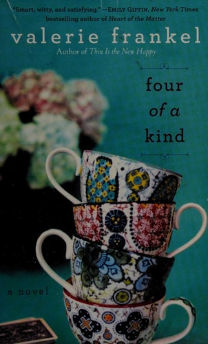 Four of a Kind: A Novel