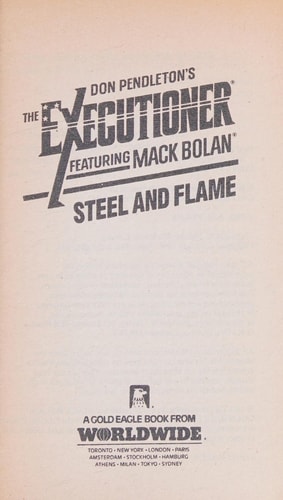 Steel And Flame (Mack Bolan: the Executioner)