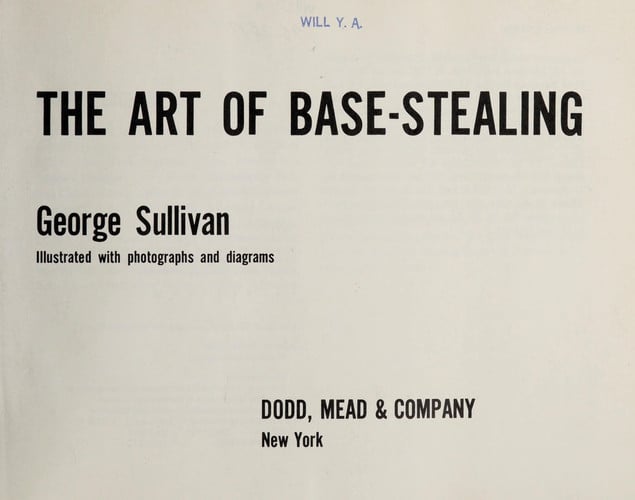 The Art of Base-Stealing