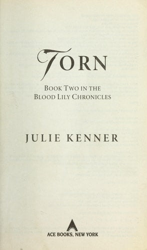 Torn (Blood Lily Chronicles, Book 2)