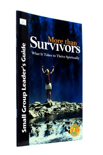 More Than Survivors: What It Takes to Thrive Spiritually