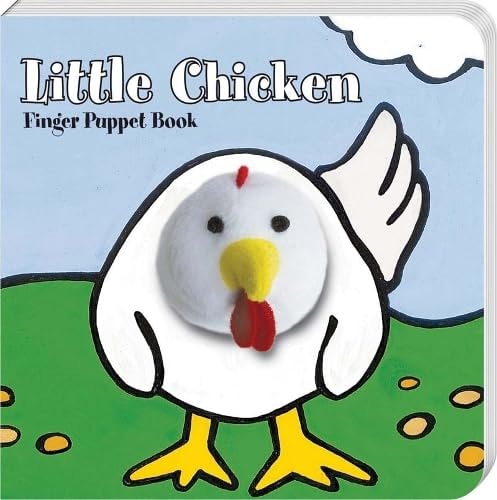 Little Chicken: Finger Puppet Book: (Finger Puppet Book for Toddlers and Babies, Baby Books for First Year, Animal Finger Puppets) (Little Finger Puppet Board Books, FING)