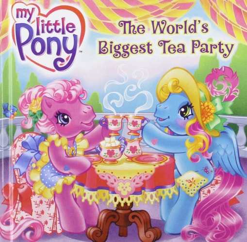 My Little Pony: The World's Biggest Tea Party