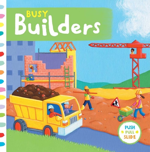 Busy Builders (Busy Books)