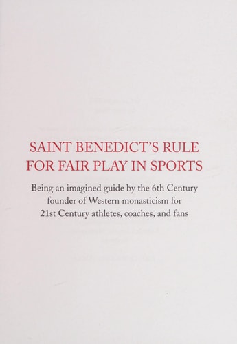 Saint Benedict's Rule for Fair Play in Sports