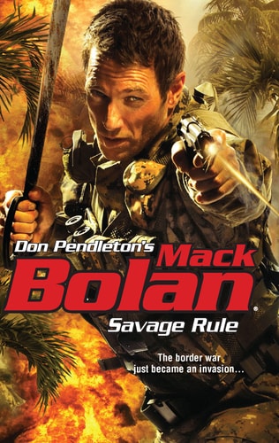 Savage Rule (Mack Bolan)