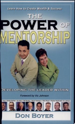 The Power of Mentorship-Developing the Leader Within
