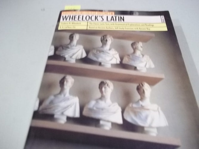 Wheelock's Latin (Harpercollins College Outline)