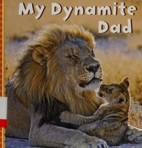My Dynamite Dad